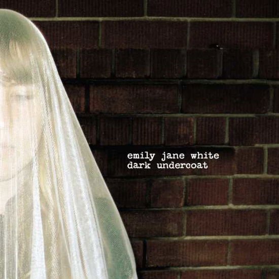 Emily Jane White - Dark Undercoat 1CD