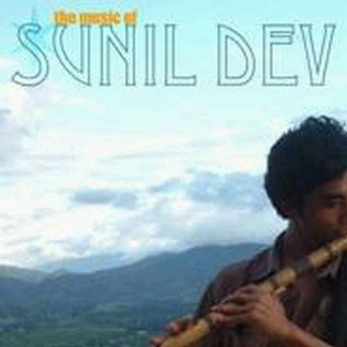 Sunil Dev - Music Of Sunil Dev 1CD