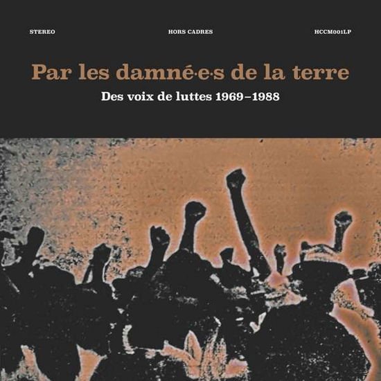 Par Les Damne.E.S. De La Terre 1CD