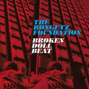 Rongetz Fondation - Broken doll beat 1CD