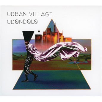 Urban Village - Udondolo 1CD
