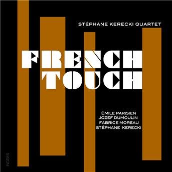 Stephane Kerecki - French Touch 1CD
