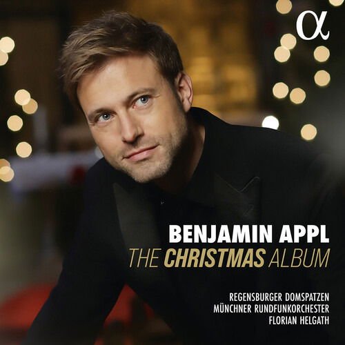 BENJAMIN APPL / REGENSBURGER DOMSPATZEN / MUNCHNER RUNDFUNKORCHESTER / FLORIAN HELGATH The Christmas Album CD