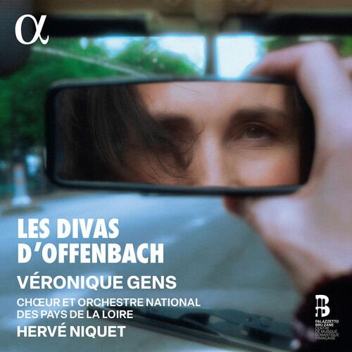 Veronique Gens - Les Divas D'Offenbach 1CD