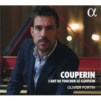 OLIVIER FORTIN COUPERIN LART DE TOUCHER LE C CD