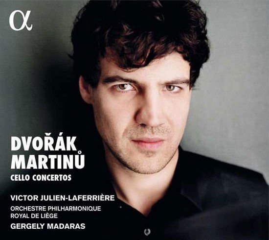Victor Julien-laferriere / Orchestre Philharmonique Royal De Liege / Gergely Madaras - Dvorak & Martinu: Cello Concertos 1CD