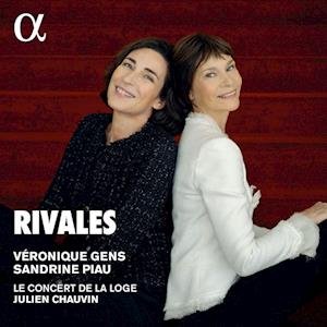 Veronique & Sandrine Piau Gens - Rivales 1CD