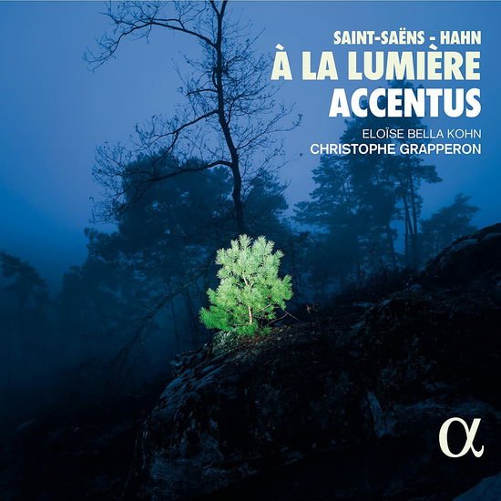 Accentus - Saint-saens / Hahn: a La Lumiere 1CD