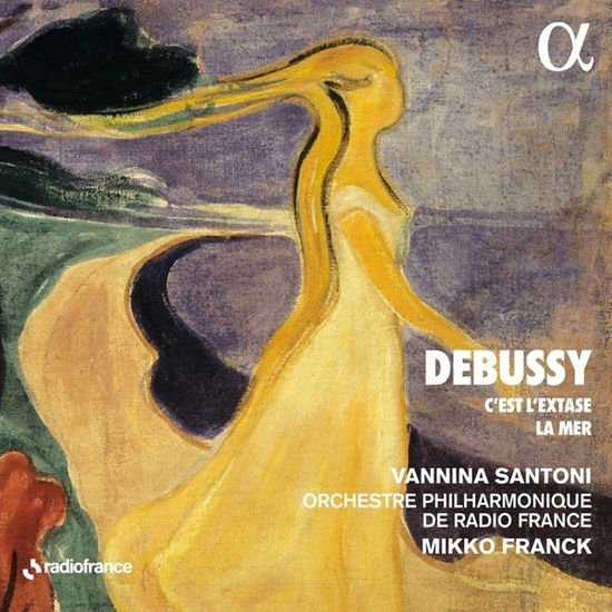 Vannina Santoni - Debussy: C'est L'extase - La Mer 1CD