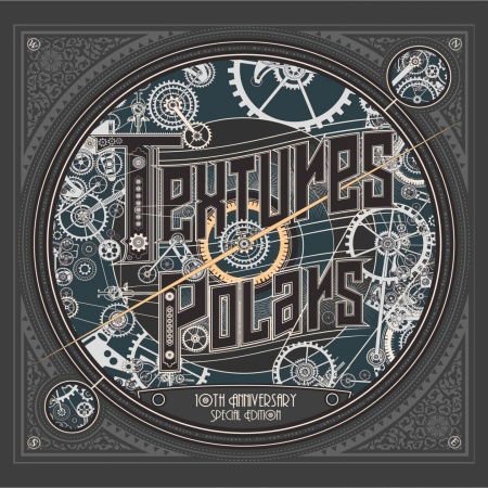 Textures - Polars 10th Anniversary Release 1CD