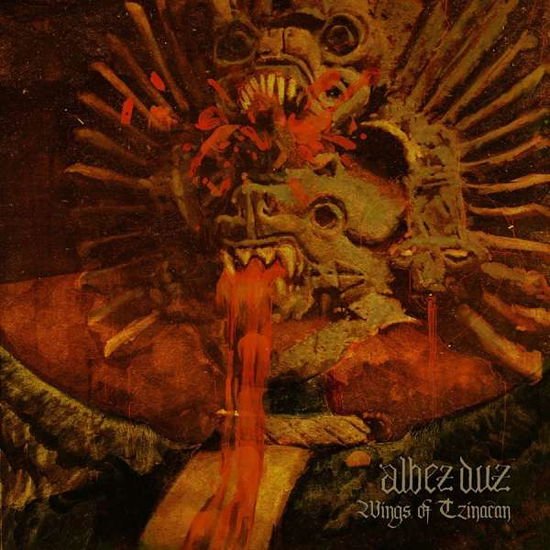 Albez Duz - Wings Of Tzinacan 1CD