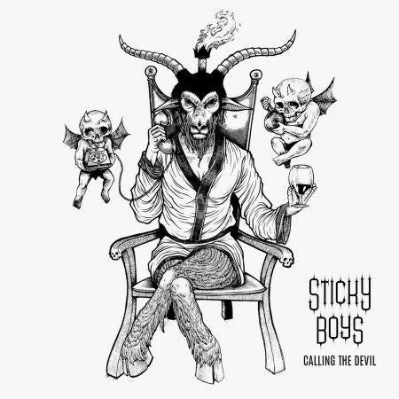 Sticky Boys - Calling The Devil 1CD
