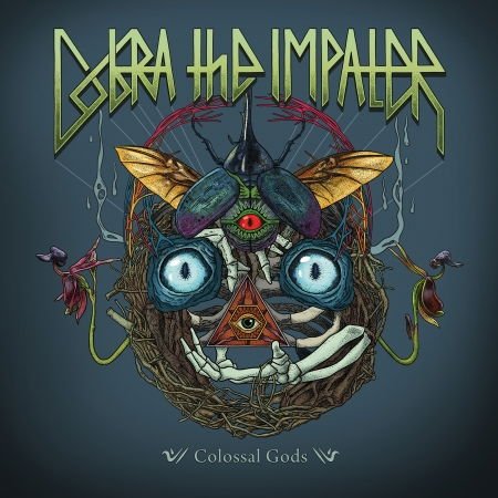 Cobra the Impaler - Colossal Gods 1CD