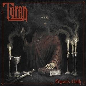 Tyran - Tyran's Oath 1CD