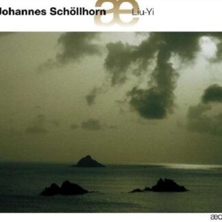Das Neue Ensemble - Schollhorn: Liu-Yi 1CD