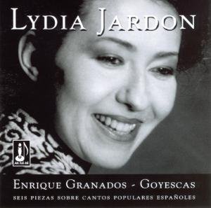 Granados / Jardon,lydia - 6 Goyescas / 6 Pieces 1CD