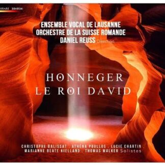 Ens. Lausanne & Suisse Romande - Le Roi David 1CD