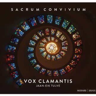 Jaan-eik Tulve Vox Clamantis - Sacrum Convivium 1CD