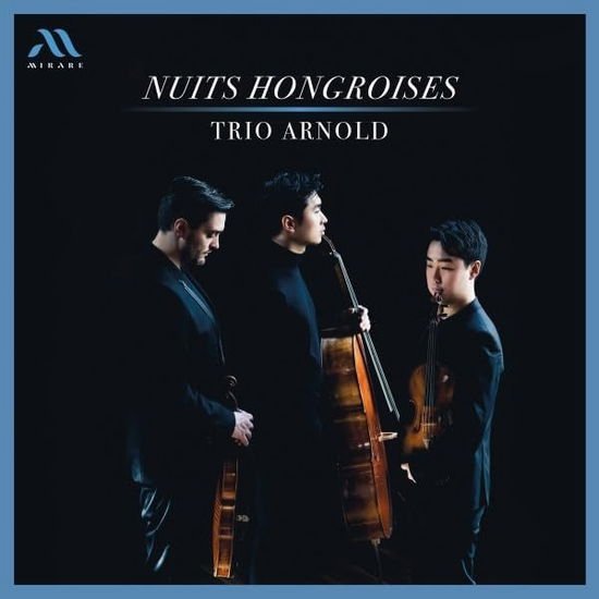Trio Arnold - Nuits Hongroises 1CD