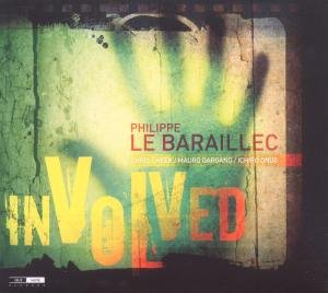 Philippe Le Baraillec - Involved 1CD
