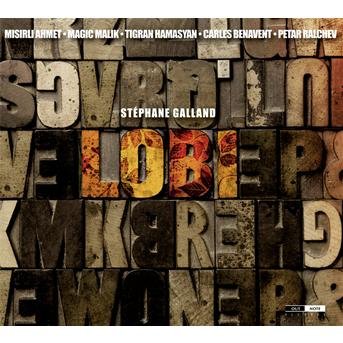 Stephane Galland - Lobi 1CD