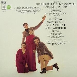 Jacques Brel, Eric Blau & Mort Shuman - Jacques Brel Is Alive And Well And Living In Paris 1CD