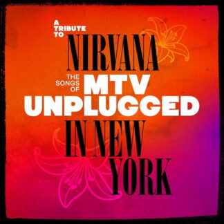 A Tribute to Nirvana - The Songs of MTV Unplugged 1CD
