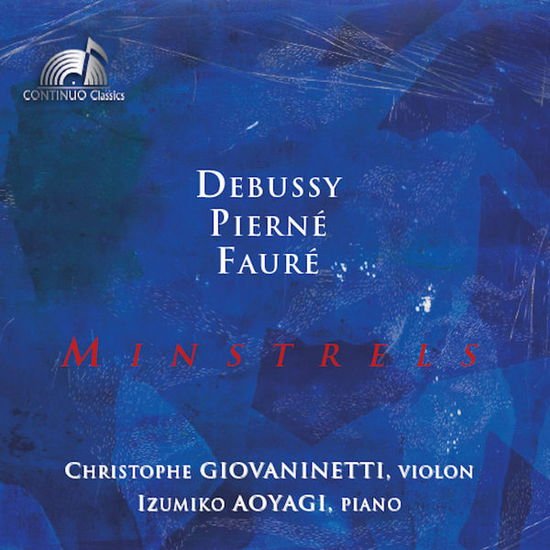 Debussy / Pierne / Faure: Minstrels DVD