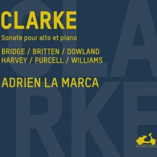 Adrien La Marca & Thomas Hoppe - Sonate Pour Alto & Piano 1CD