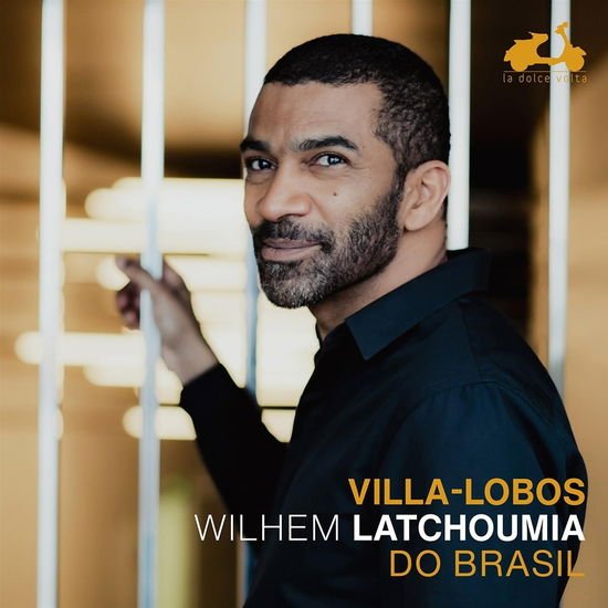 Wilhem Latchoumia - Villa-Lobos: Do Brasil (klavierwerke) 1CD