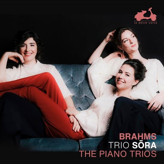 Trio Sora - Johannes Brahms: The Piano Trios 2CD