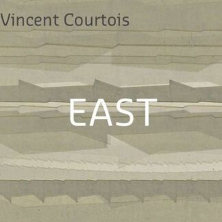 VINCENT COURTOIS EAST CD