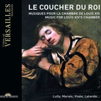 Le Coucher Du Roi 2CD