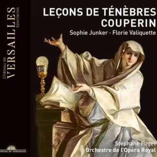 Junker, Sophie / Florie Valiquette - Couperin: Lecons De Tenebres 1CD