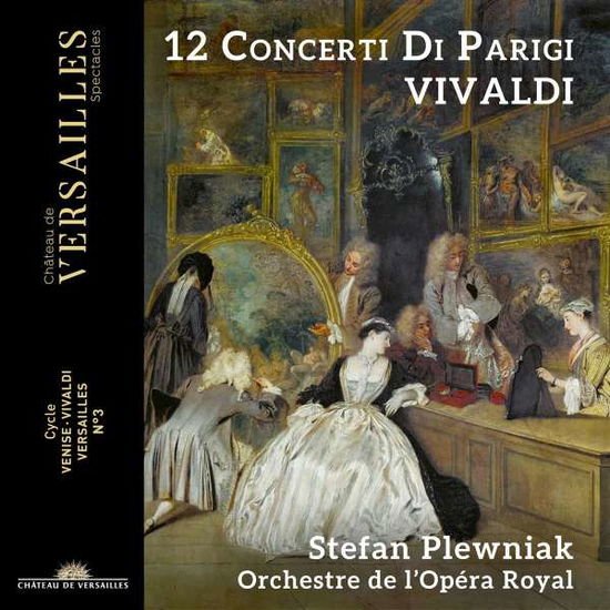 Stefan Plewniak - Vivaldi: 12 Concerti Di Parigi 1CD