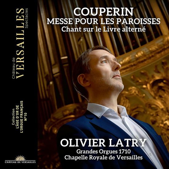 Olivier Latry - Couperin: Messe Pour Les Paroisses 1CD