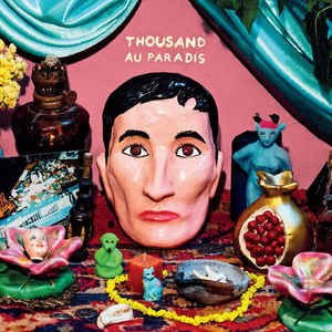 Thousand - Au Paradis 1CD