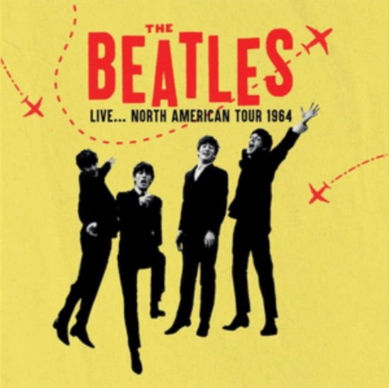 The Beatles - Live...north America Tour 1964 1CD