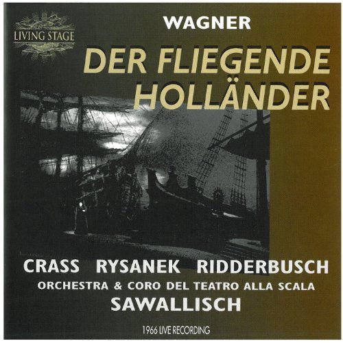 Rysanek / Ridderbusch / Sawallisch - Holländer (Scala 66) Living Stage Klassisk 2CD