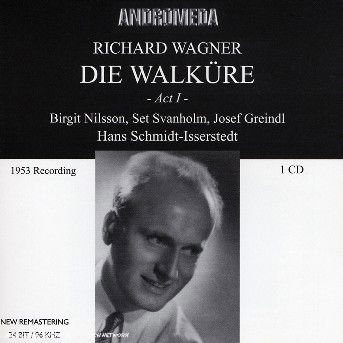 Wagner / Nilsson / Svanholm / Greindl / Hamburg - Die Walkure-akt 1 1CD