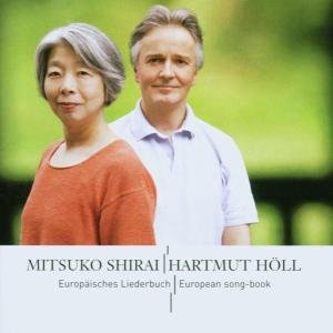 Mitsuko Shiraihartmut Holl - European Songbook 1CD