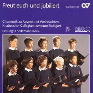 Collegium Juvenum Stuttgart / Keck - Freut Euch Und Jubiliert 1CD