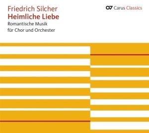 Silcher / Radio-sinfonieorchestra Stuttgart - Romantic Music for Choir & Orchestra 1CD