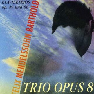 Mendelssohn - Mendelssohn Piano Trios (Klaviertrios) 1CD