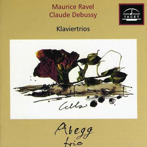 Ravel / Abegg Trio - Klaviertrios 1CD