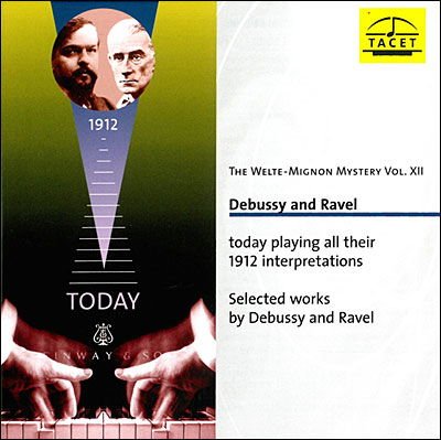 Debussy / Ravel - Welte-mignon Mystery 12 1CD
