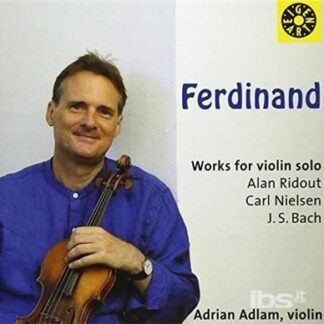 Adrian Adlam - Ferdinand / Works For Solo Violin 1CD