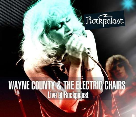 Wayne County the Electric - Live at Rockpalast 2CD