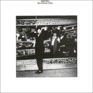 Sparks - Terminal Jive 1CD