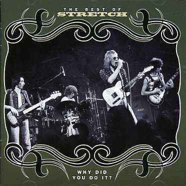Stretch - Why Did You Do It? 1CD